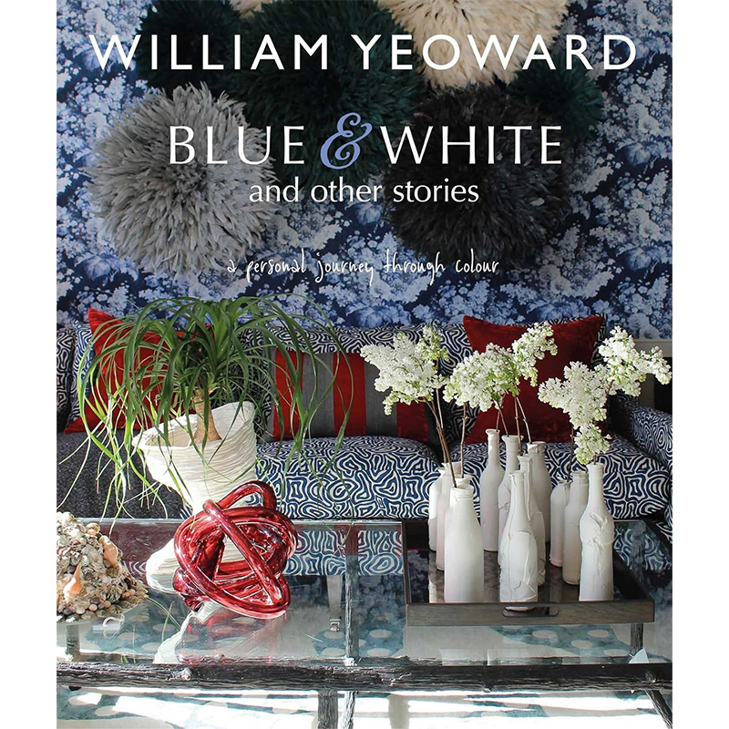 William Yeoward: Blue and White and Other Stories Синий Белый в Ижевске | Loft Concept 