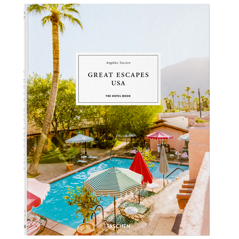 Great Escapes USA. The Hotel Book  в Ижевске | Loft Concept 