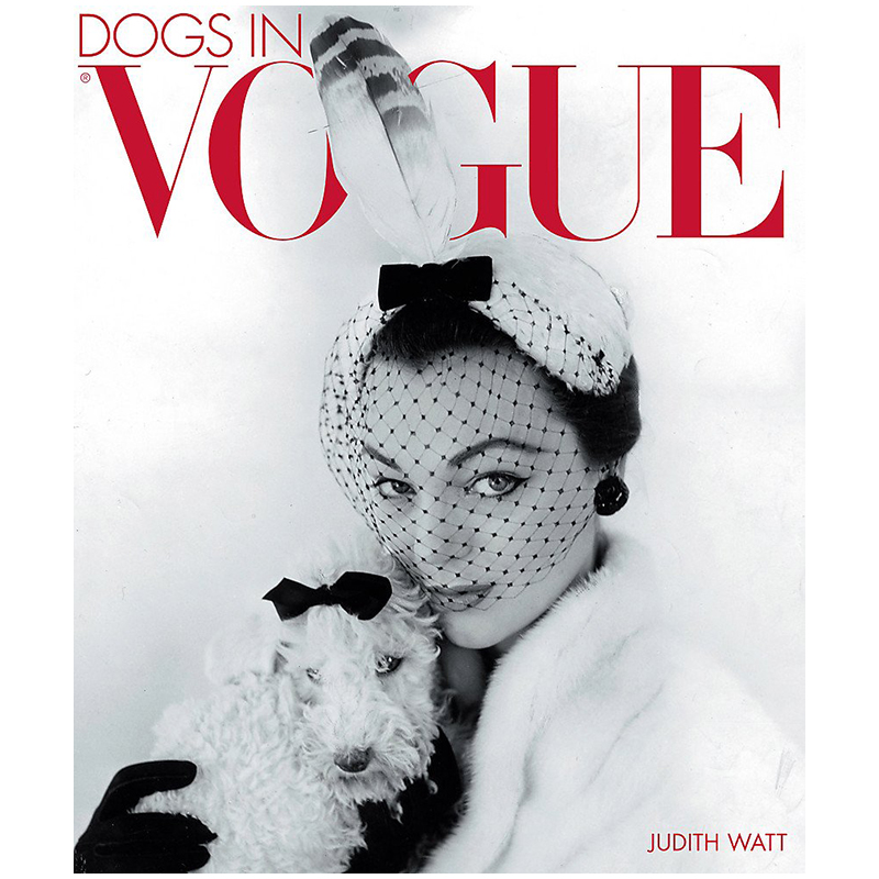 Dogs in Vogue A Century of Canine Chic  в Ижевске | Loft Concept 