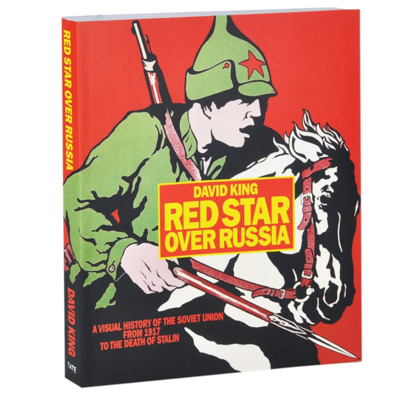 Книга Red Star Over Russia David King  в Ижевске | Loft Concept 