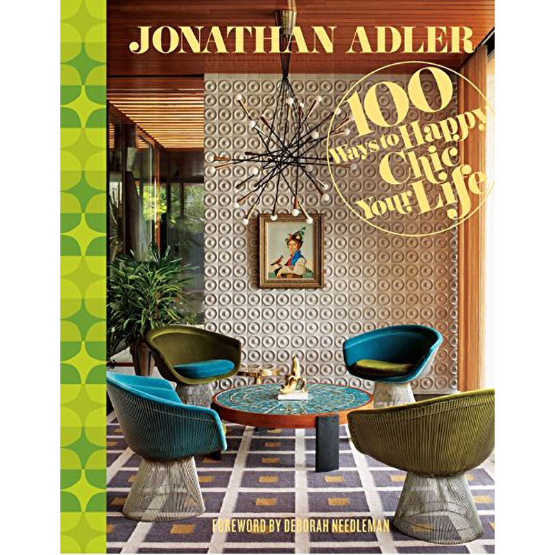 Jonathan Adler 100 Ways to Happy Chic Your Life  в Ижевске | Loft Concept 