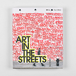 Книга Art in the Streets Deitch Jeffrey варинант исполнения - 2 | Loft Concept в Ижевске